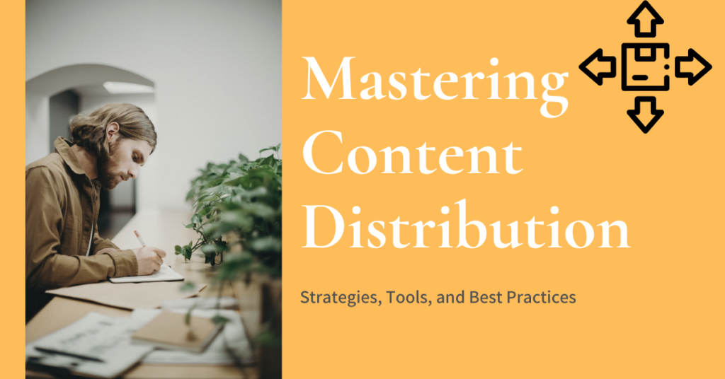 Mastering Content Distribution